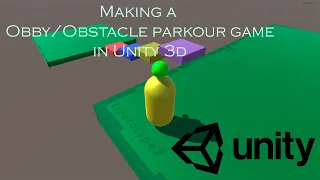 Tutorial: Making a Obby in Unity