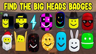 How To FInd BIG HEADS BADGES in FInd The Big Heads Badges - 🍂