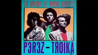 La Sonora De Bruno Alberto - 11 - Tirá La Goma (1988)