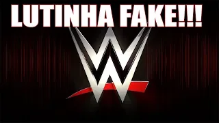 WWE É FAKE!!! O que eu penso sobre esses comentários