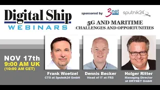 5G and maritime – challenges and opportunities | Digital Ship webinar