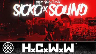 SICK SOLUTION - SICKOxSOUND - HC WORLDWIDE (OFFICIAL HD VERSION HCWW)