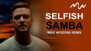 Samba50 - Selfish (Mike Woizone remix)