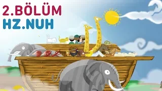Hz.Nuh - Çocuklar İçin Peygamber Öyküleri | Taha ve Masal Kuşu - 2.Bölüm