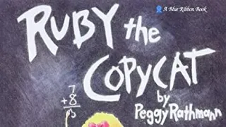 Ruby the Copycat read aloud