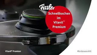 Schnellkochen in Fisslers Vitavit® Premium Schnellkochtopf