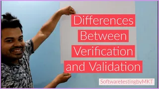 Differences Between Verification and Validation