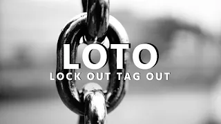 LOTO (Lock Out Tag Out)