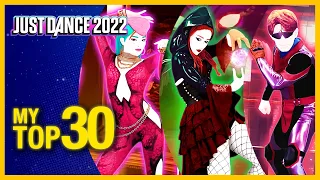 Just Dance 2022 | My TOP 30 (so far) | [Ranking] | Reaction to the Official Song List (With Rating)