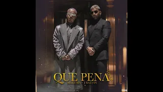 Maluma, J Balvin - Qué Pena [1 Hour] Loop