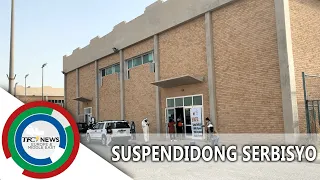 Suspendidong Serbisyo | TFC News Europe and Middle East