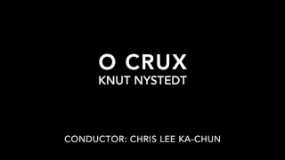 O Crux - Knut Nystedt