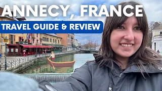 Annecy, France Travel Guide (The Venice of The Alps)