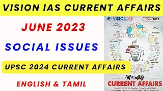 VISION IAS JUNE 2023 - SOCIAL ISSUES News Explanation Tamil & English • UPSC 2024 Current Affairs