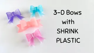 How to Make 3D Bows (Shrink Plastic)