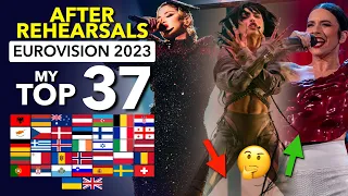 🤔⬆️⬇️ How much has my EUROVISION 2023 TOP 37 changed after the rehearsals?