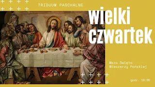 Msza Święta Wieczerzy Pańskiej | abp Grzegorz Ryś | 1.04. 2021 | godz. 19:00