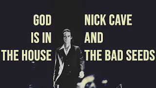 Nick Cave and the Bad Seeds - God Is in the House (2001)