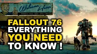 EVERYTHING YOU NEED TO KNOW ABOUT FALLOUT 76 | Fallout 76 Gameplay Discussion & Speculation