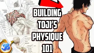 How To Get Toji Fushiguro 's Athletic Buff Body (IN DEPTH)