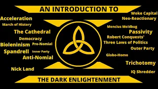 An Introduction to The Dark Enlightenment Philosophy