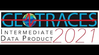 GEOTRACES Intermediate Data Product 2021 Launch Webinar - Entire webinar recording