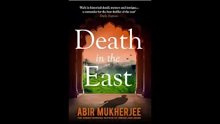 "Death in the East" By Abir Mukherjee