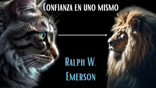 Cuando confías en ti mismo, suceden cosas increíbles | RALPH WALDO EMERSON | AUDIOLIBRO COMPLETO