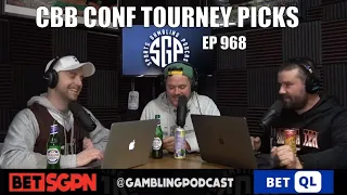 College Basketball Conference Tournament Picks - Sports Gambling Podcast (Ep. 968)