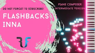 INNA - Flashbacks Piano Tutorial 2021 #inna #flashbacks #heartbreaker