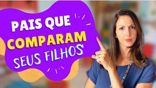 3 coisas que acontecem quando os pais comparam as crianças