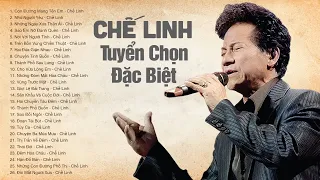 Chế Linh Tuyển Chọn Đặc Biệt 30 Bài Nhạc Vàng Xưa Cực Ghiền