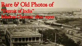 Rare & Old Photo’s of Detroit of India Madras Chennai  1800 1900 | old india Photos |  photos Madras