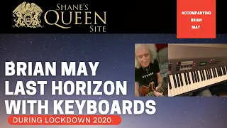 Brian May Last Horizon with Synth by Shane McDonald (2020)