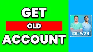 How To Get Back Old Account In DLS 23 (FIXED)