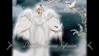 Diandra - Taivas Sylissäni (sanat)