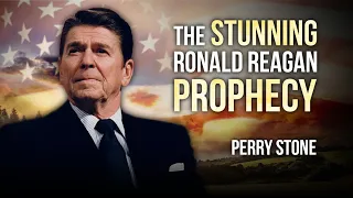 The Stunning Ronald Reagan Prophecy | Perry Stone