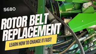 John Deere S680 Rotor Belt Replacement