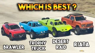 GTA 5 ONLINE : TROPHY TRUCK VS DESERT RAID VS BRAWLER VS RIATA (WHICH IS BEST?)