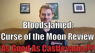 Bloodstained Curse of the Moon Review - As good as Castlevania??