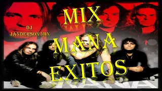 MIX MANA exitos.... Dj JANDERSON MIX