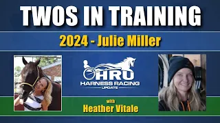 2024 - Twos In Training - Julie Miller