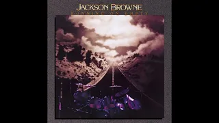 Jackson Browne   Running on Empty LIVE on HQ Vinyl with Lyrics in Description