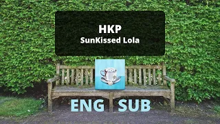 HKP | SunKissed Lola [English/Filipino Lyrics]