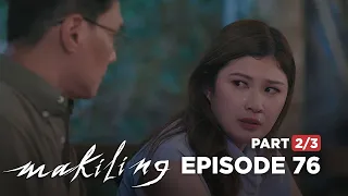 Makiling: Will Rose seek revenge on her sister? (Full Episode 76 - Part 2/3)