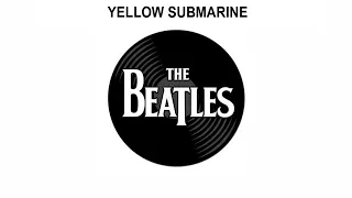 The Beatles Songs Reviewed: Yellow Submarine