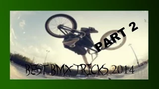 Artz Media - Best BMX Tricks 2014 Part 2 [HD]