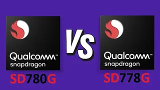 Qualcomm Snapdragon 780G Vs Qualcomm Snapdragon 778G | Benchmark Comparison