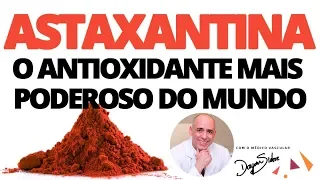 ASTAXANTIN. THE MOST POWERFUL ANTIOXIDANT IN THE WORLD | Dr. Dayan Siebra | Dr. Dayan Siebra