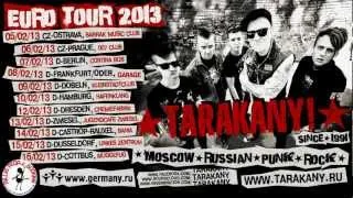 Tarakany! Euro Tour. Febuary 2013